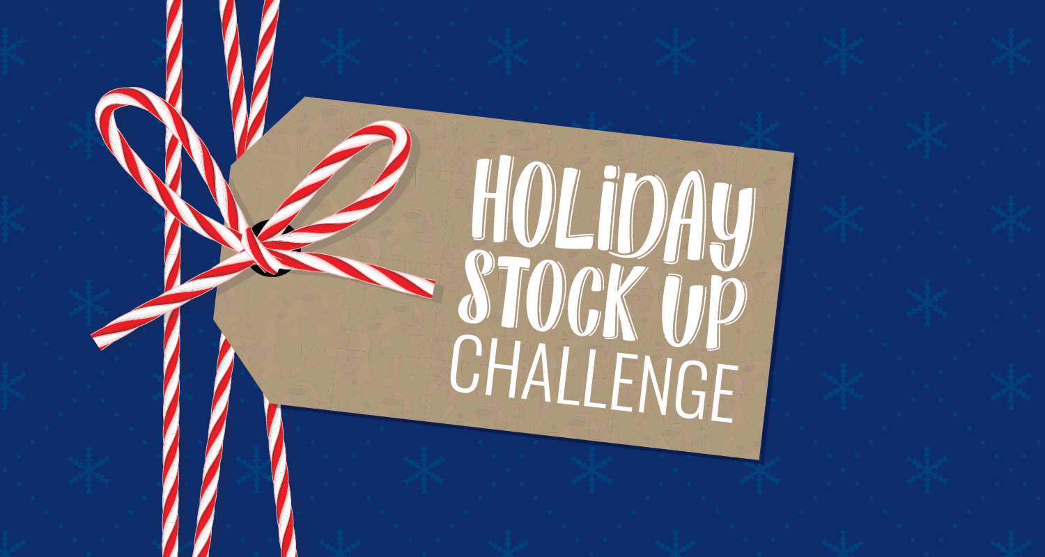 GivingTuesday: Holiday Stock Up Challenge
