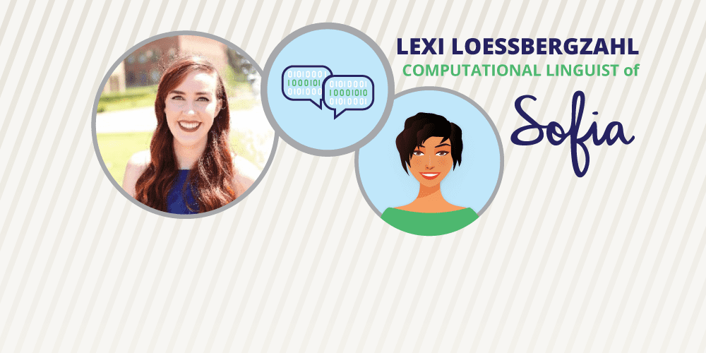 The Solvers Behind Sofia – Lexi Loessberg-Zahl Computational Linguist